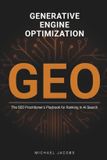 Generative Libri GmbH Generative Engine Optimization (GEO): The SEO Practitioner's Playbook for Ranking in AI Search