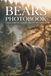 Bears: A Premium Wildlife Photobook