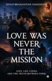 Love Libri GmbH Love Was Never the Mission Paperback
