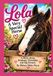 Lola: A Very Special horse - Paperback