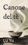 Canone del tè: Cha Jing, Classico del Tè Cinese