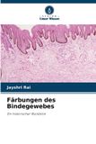 Färbungen Verlag Unser Wissen Färbungen des Bindegewebes