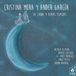 Sonic Rendezvous Cristina Mora & Ander Garcia - La Luna Y Otros Espejos (CD)