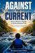 AGAINST THE CURRENT: Advocating for Change in Hydrocephalus Care