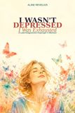 I Wasn't Depressed: I Was Exhausted — A Late-Diagnosed Asperger's Memoir