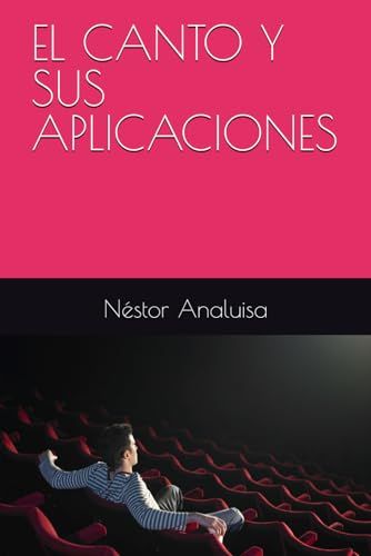 EL CANTO Y SUS APLICACIONES