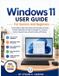 WINDOWS Bol Senior Tech Confidence- Windows 11 User Guide for Seniors and Beginners