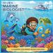 Hi! I'm a Marine Biologist!: A Career Coloring Book for Kids