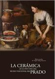 La Consejo Superior de Investigaciones Cientificas La cerámica en la pintura del Museo Nacional del Prado Paperback