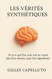Les Independently Published Les Vérités Synthétiques Paperback