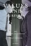 Values Gta Verlag / Eth ZÜRich Values and Surfaces: Art, Economy, Architecture Paperback