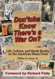 Don'tcha Libri GmbH Don'tcha Know There's a War On? Paperback