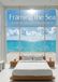 Framing the Sea