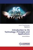Introduction OmniScriptum SRL Introduction to 5G Technology: Principles and Applications: Second Edition