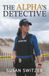 The Alphas The Alphas Detective