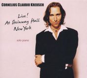 Cornelius Kreusch: Live At Steinway Hall New York