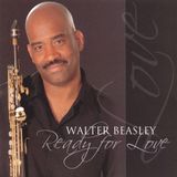 Heads Walter Beasley Ready For Love
