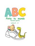 ABC - Pinta tu mundo: Tercera Parte - Letras R-Z