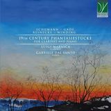 Sonic Rendezvous Da Vinci Classics Luigi Marasca & Gabriele Dal Santo - 19th Century Phantasiestücke For Clarinet And Piano (CD)