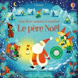 Le Usborne Mon livre sonore à toucher - Le père Noël