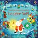 Le Usborne Mon livre sonore à toucher - Le père Noël
