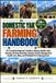 Domestic Yak Farming Handbook: The Complete Beginner's Guide to Raising Healthy Yaks, Housing, Feeding, Breeding, Calving, Pasture Management, Health