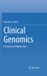 Clinical Springer Nature Clinical Genomics: Concepts and Applications