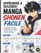 Apprendre à dessiner : MANGA SHONEN FACILE