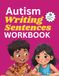 Autism Writing Sentences Workbook