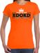 Bellatio Decorations Koningsdag shirt dames - extreme dorst op koningsdag - oranje - feestkleding XS