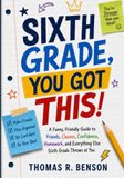 Sixth Grade, You Got This!