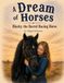 A Dream of Horses Blacky the Barrel Racing Horse