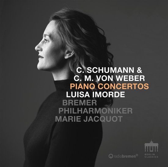 Schumann/Weber:Piano Berlin Classics Luisa Imorde, Bremer Philharmoniker, Marie Jacquot - Schumann/Weber: Piano Concerto 1 (CD)
