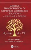 Darboux Crc Press Darboux Transformation of Nonlinear Schrödinger Equations Hardcover