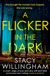 A HarperCollins A Flicker in the Dark