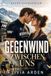 GEGENWIND ZWISCHEN UNS