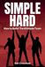 SIMPLE HARD: How to Build The Ultimate Team