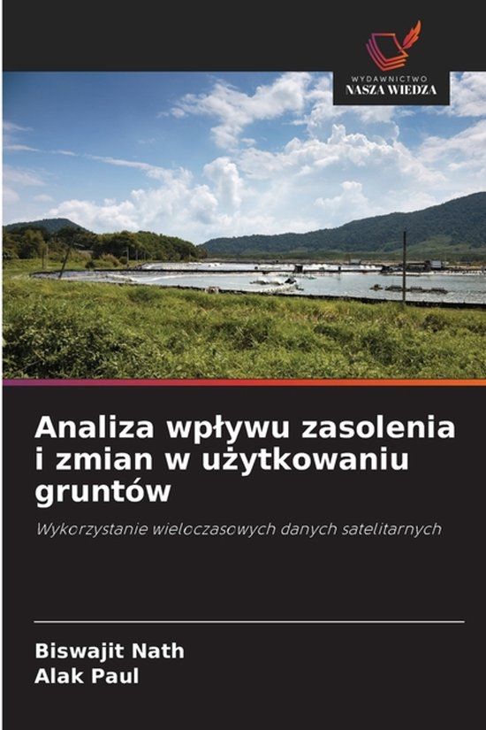 Analiza OmniScriptum SRL Analiza wplywu zasolenia i zmian w użytkowaniu gruntów