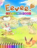 Cute Eeve's And Friends Coloring Book