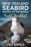 New Zealand Seabird Capital of the World Field Checklist