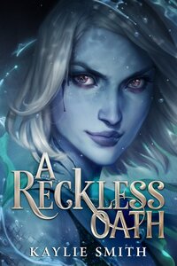 A Ruinous Fate - A Reckless Oath (Hardcover) - Kaylie Smith