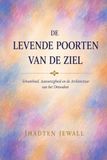 De Levende Poorten van de Ziel: Schoonheid, Anwezigheid en de Architektuur van het Ontwaken