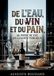 De GPSR Kontakt De l'eau, du vin et du pain, au point de vue de la santé publique