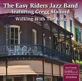 Suburban Easy Riders Jazz Band - Walking With The King