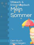 Mein Sommer: Mitmach- & Erinnerungsbuch