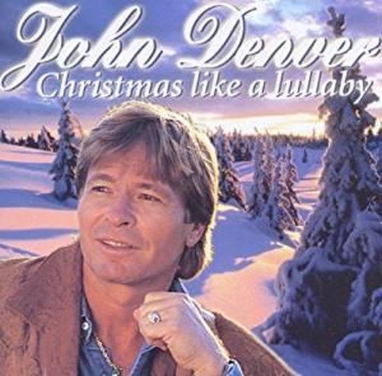 Denver John - Christmas Like A Lullaby - CD