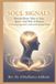 Soul Independently Published Soul Signals: How the Brain Talks to Your Spirit—And Why It Matters A Neurosoul Approach to Faith and Emotional Health Paperback