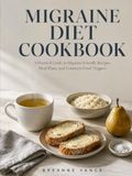 MIGRAINE DIET COOKBOOK