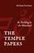 The Temple Papers: On Building in the Wasteland