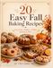 20 Easy Fall Baking Recipes